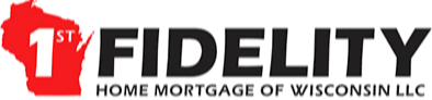First Fidelity Home Mortgage of Wisconsin, LLC